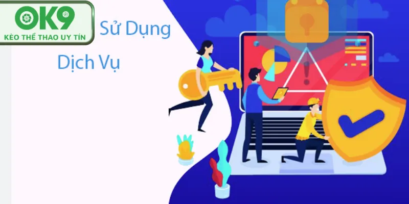 Hội viên tìm hiểu quy định sử dụng dịch vụ tại OK9.