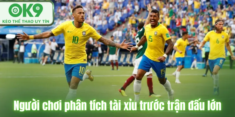 Kèo World Cup 2026 Tại OK9 Cập Nhật Chuẩn Nhất Người chơi phân tích tài xỉu trước trận đấu lớn