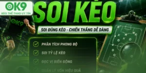 soi kèo ok9