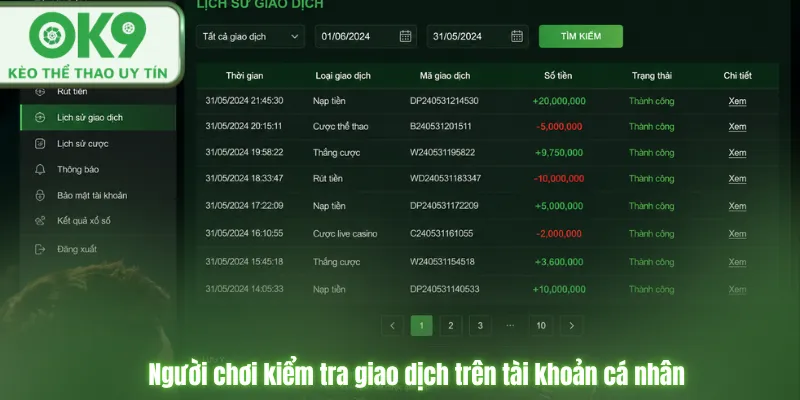 Người chơi kiểm tra giao dịch trên tài khoản cá nhân.